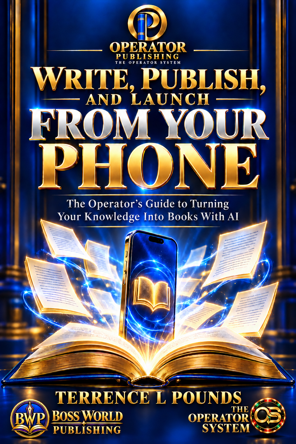 Write, Publish, and Launch From Your Phone book cover