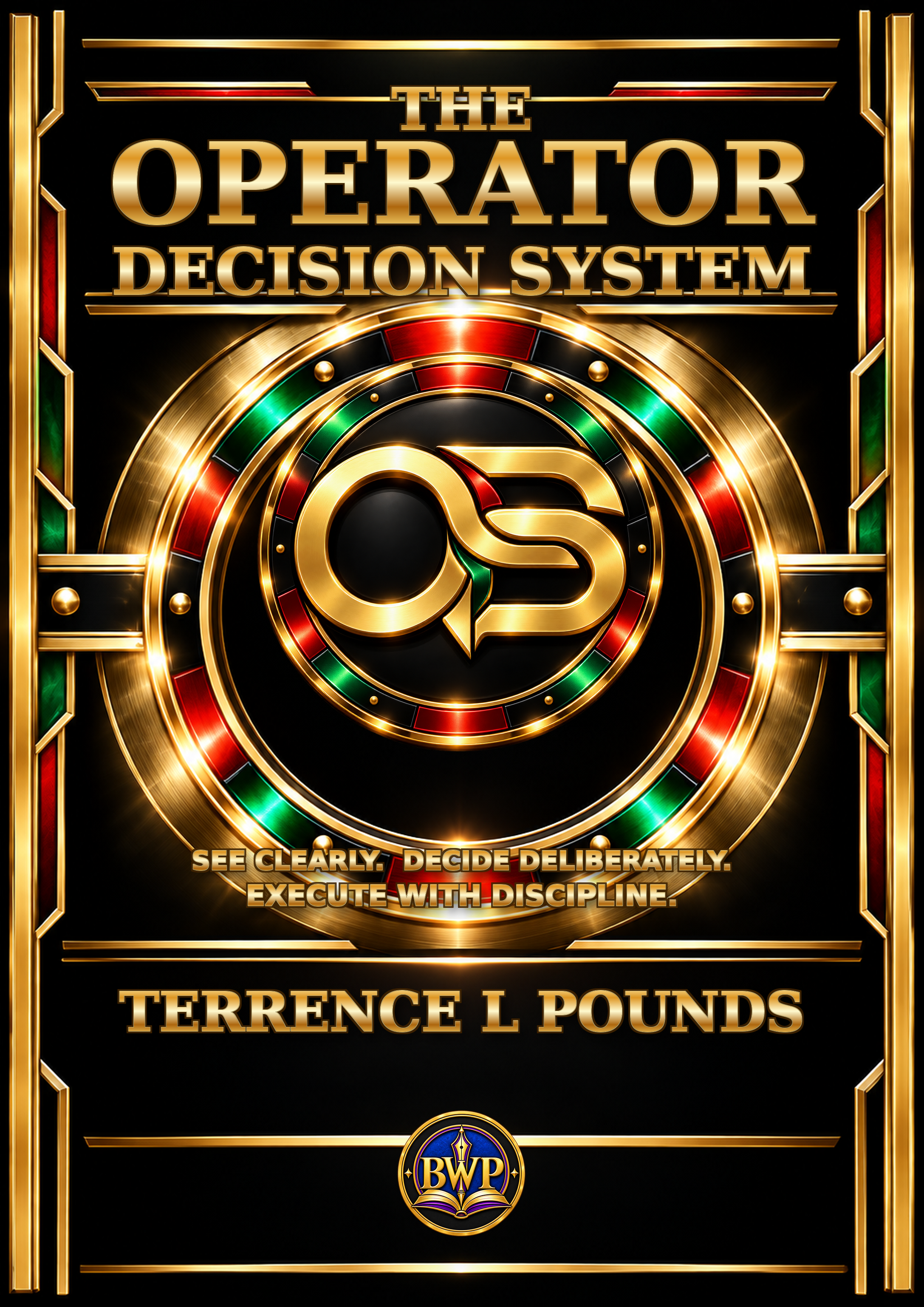 The Operator Decision System
